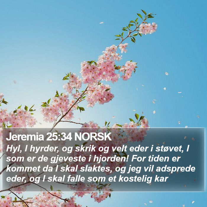 Jeremia 25:34 NORSK Bible Study