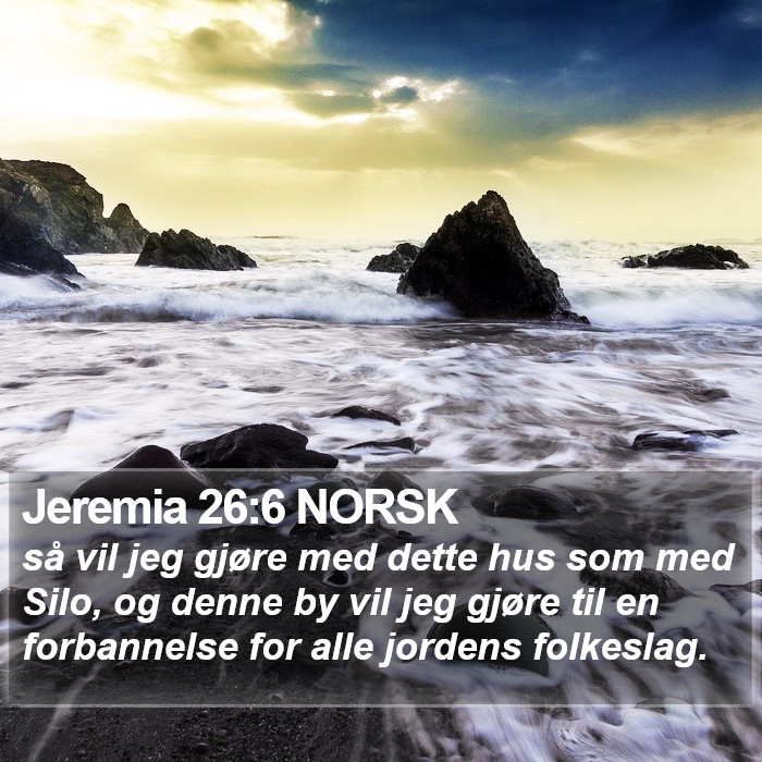 Jeremia 26:6 NORSK Bible Study
