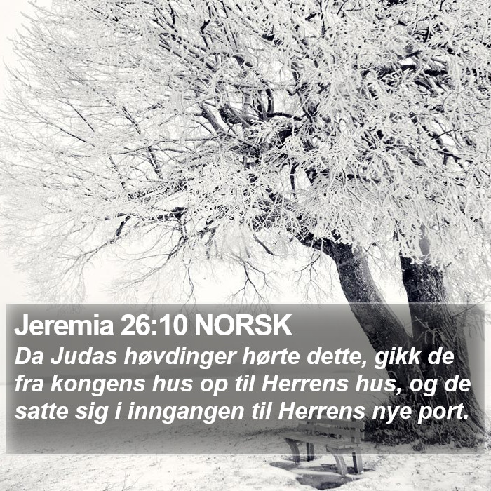 Jeremia 26:10 NORSK Bible Study