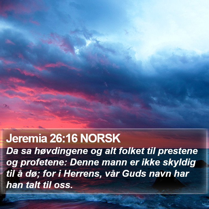 Jeremia 26:16 NORSK Bible Study