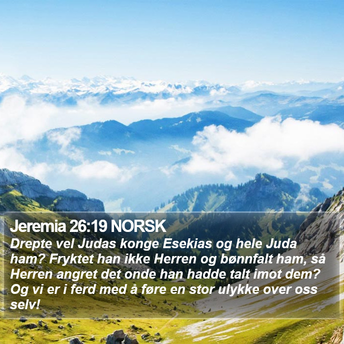 Jeremia 26:19 NORSK Bible Study