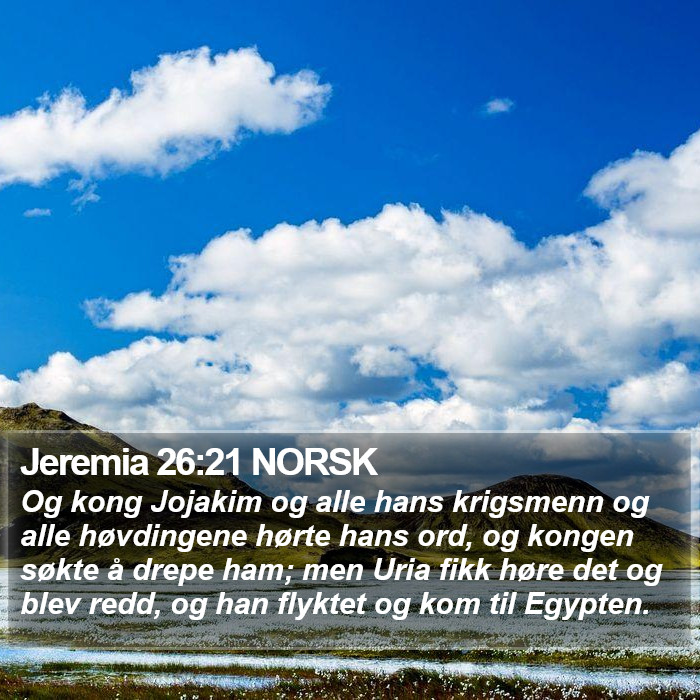 Jeremia 26:21 NORSK Bible Study
