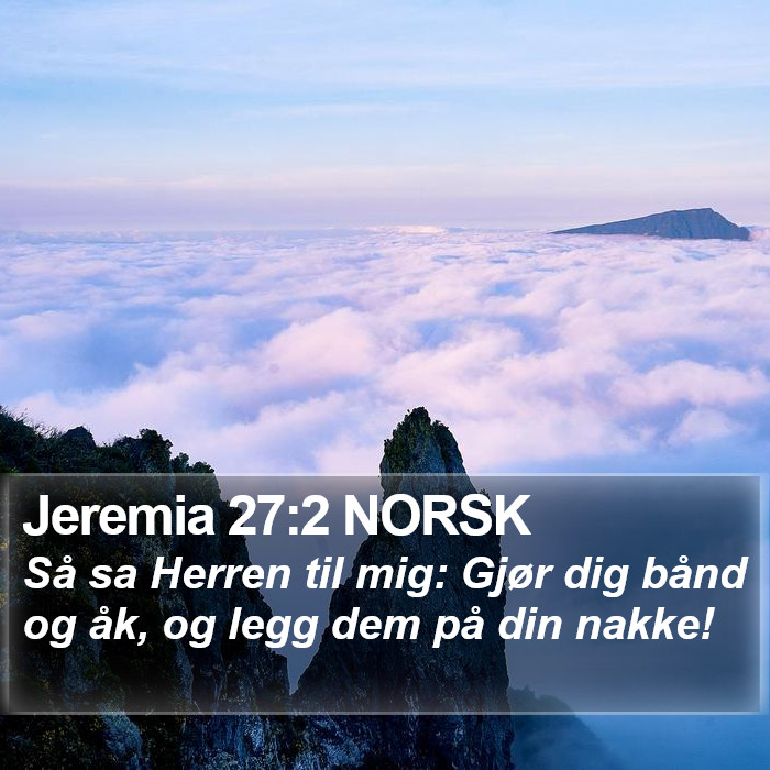 Jeremia 27:2 NORSK Bible Study