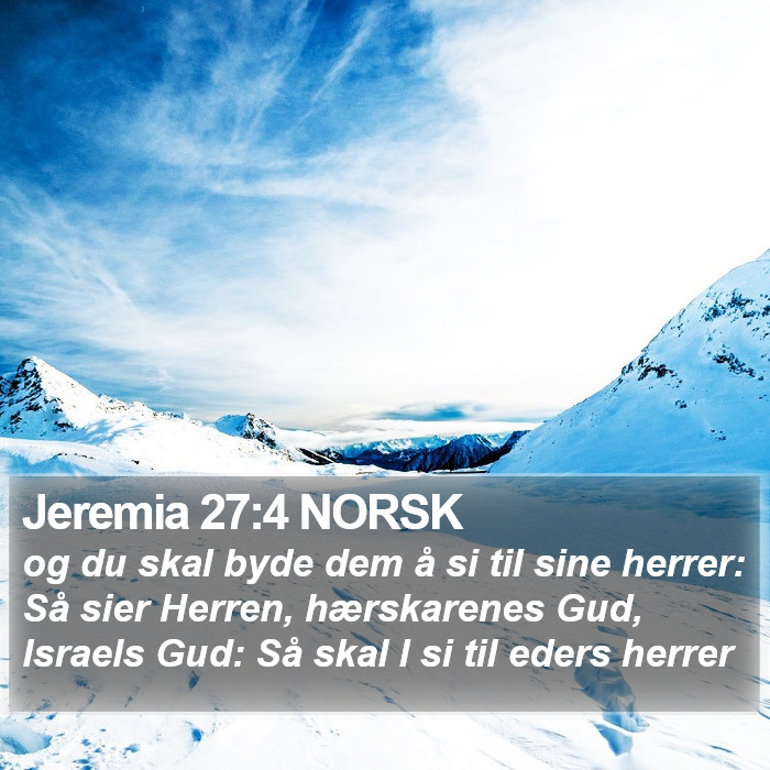 Jeremia 27:4 NORSK Bible Study