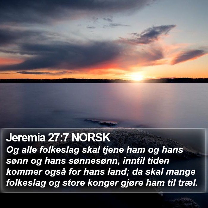 Jeremia 27:7 NORSK Bible Study