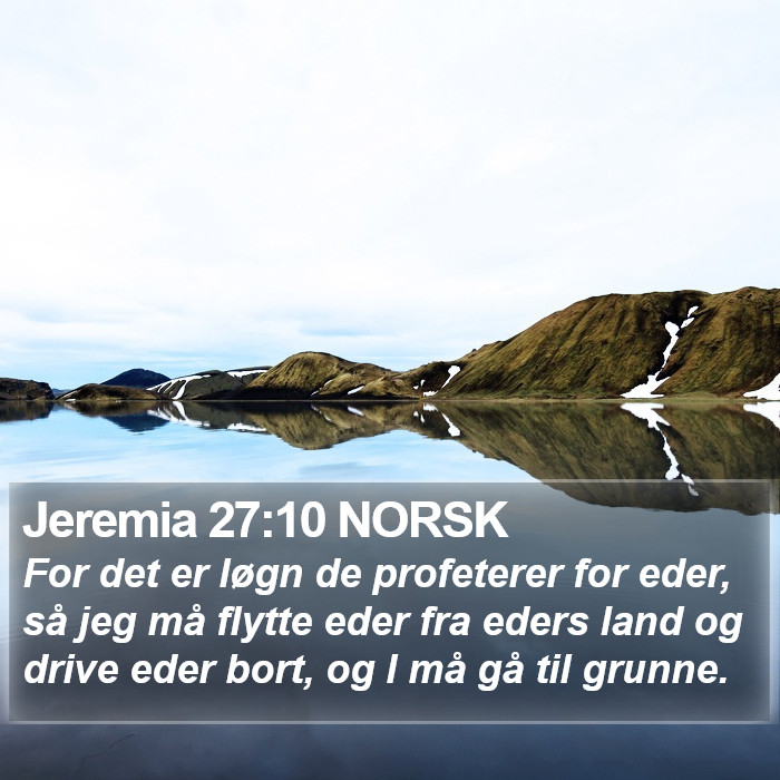 Jeremia 27:10 NORSK Bible Study