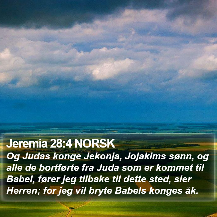 Jeremia 28:4 NORSK Bible Study