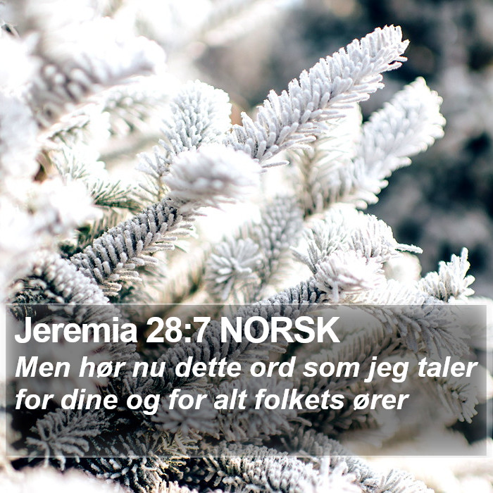 Jeremia 28:7 NORSK Bible Study