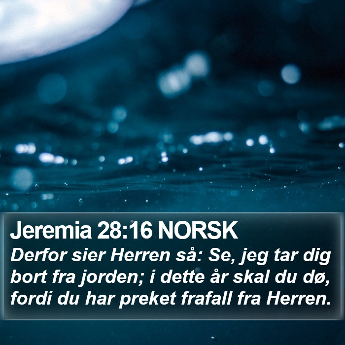 Jeremia 28:16 NORSK Bible Study