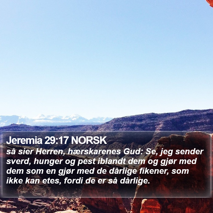 Jeremia 29:17 NORSK Bible Study