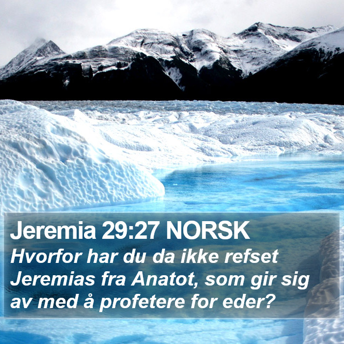 Jeremia 29:27 NORSK Bible Study