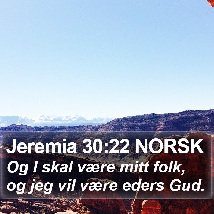 Jeremia 30:22 NORSK Bible Study