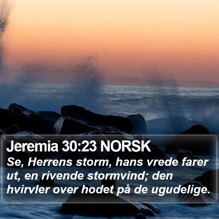 Jeremia 30:23 NORSK Bible Study