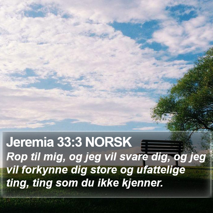 Jeremia 33:3 NORSK Bible Study