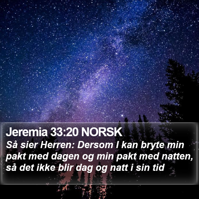 Jeremia 33:20 NORSK Bible Study