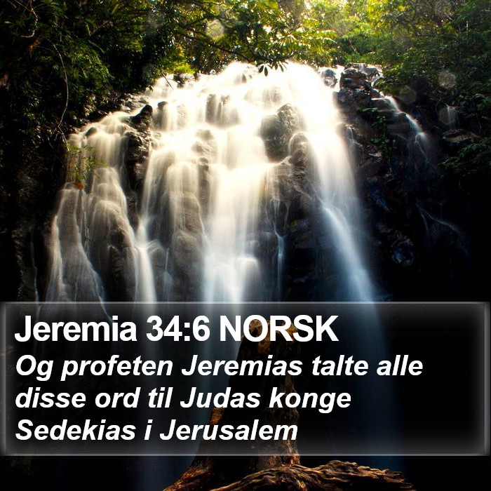 Jeremia 34:6 NORSK Bible Study