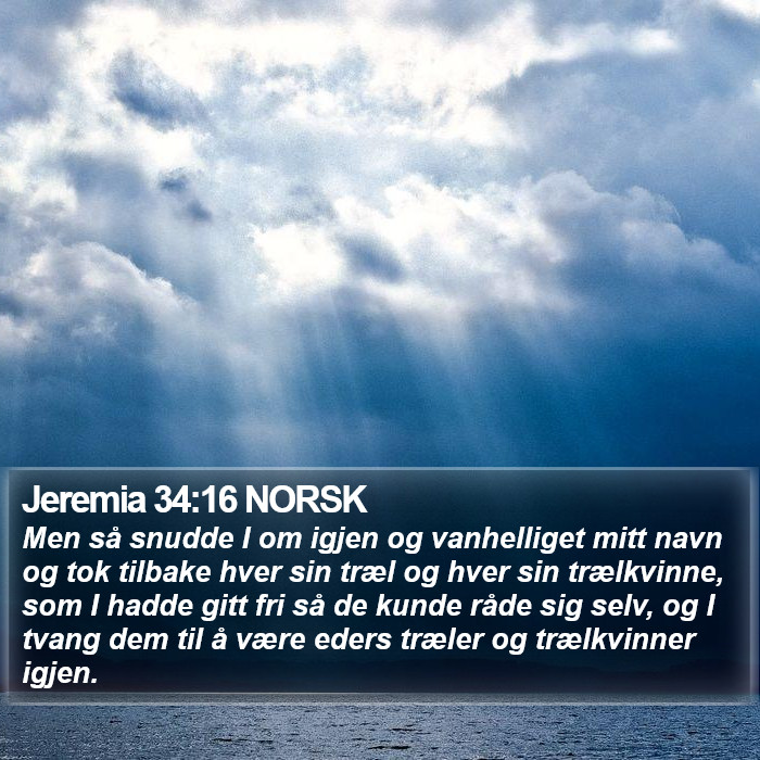 Jeremia 34:16 NORSK Bible Study