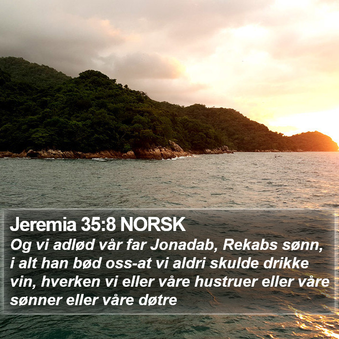 Jeremia 35:8 NORSK Bible Study