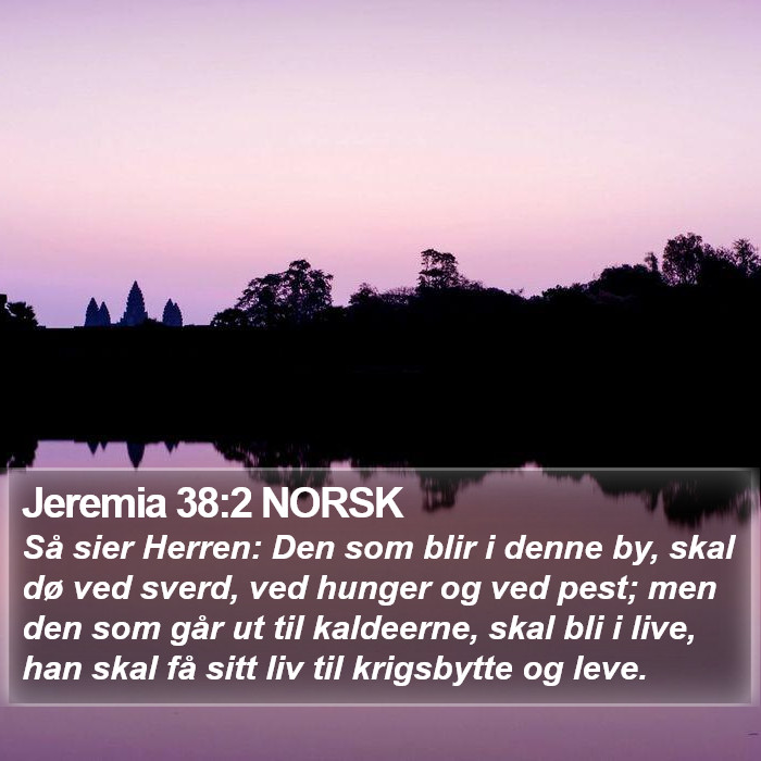 Jeremia 38:2 NORSK Bible Study