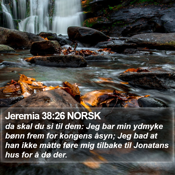 Jeremia 38:26 NORSK Bible Study