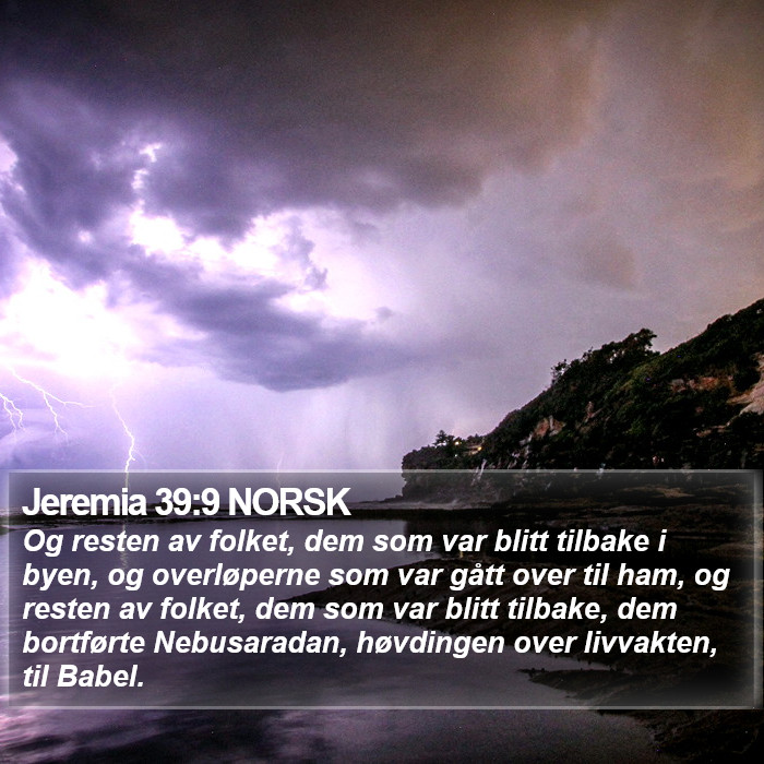 Jeremia 39:9 NORSK Bible Study