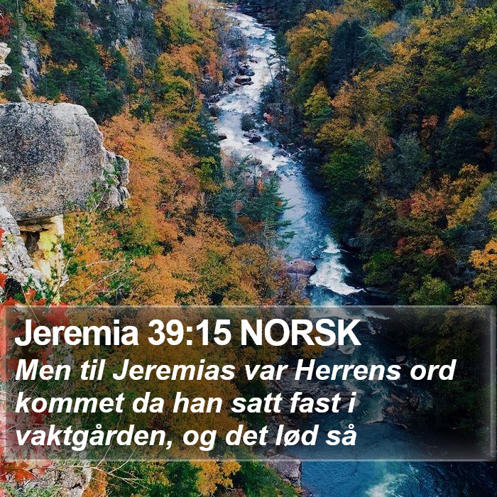 Jeremia 39:15 NORSK Bible Study