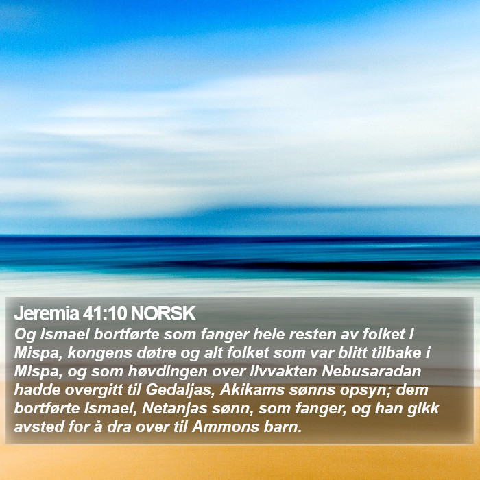 Jeremia 41:10 NORSK Bible Study