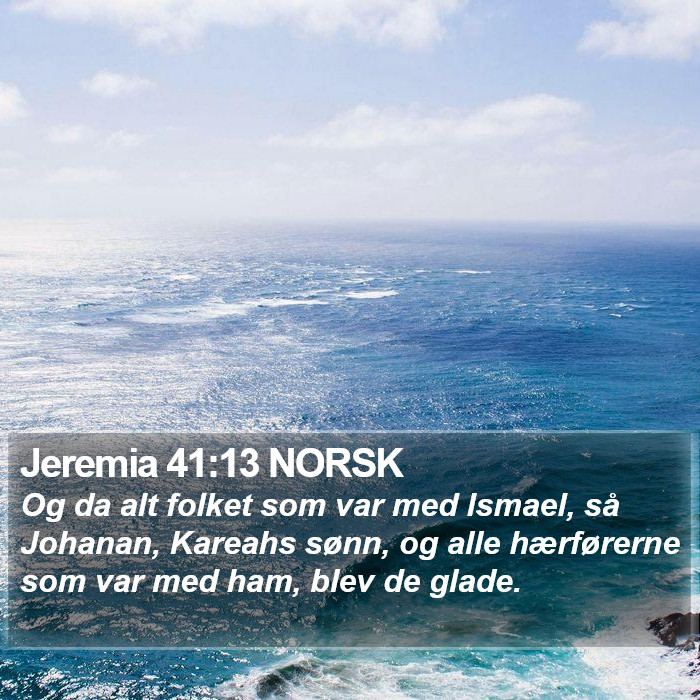 Jeremia 41:13 NORSK Bible Study