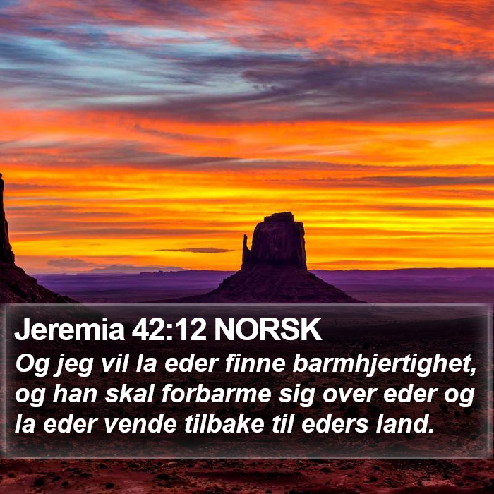 Jeremia 42:12 NORSK Bible Study