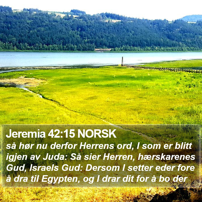 Jeremia 42:15 NORSK Bible Study