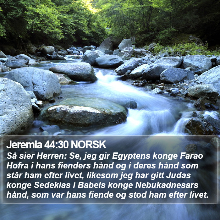 Jeremia 44:30 NORSK Bible Study