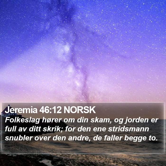 Jeremia 46:12 NORSK Bible Study