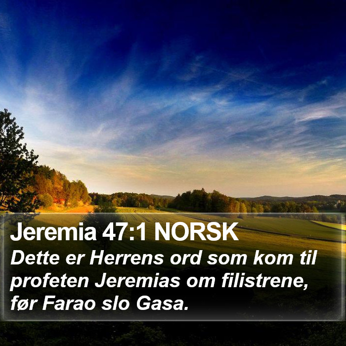 Jeremia 47:1 NORSK Bible Study