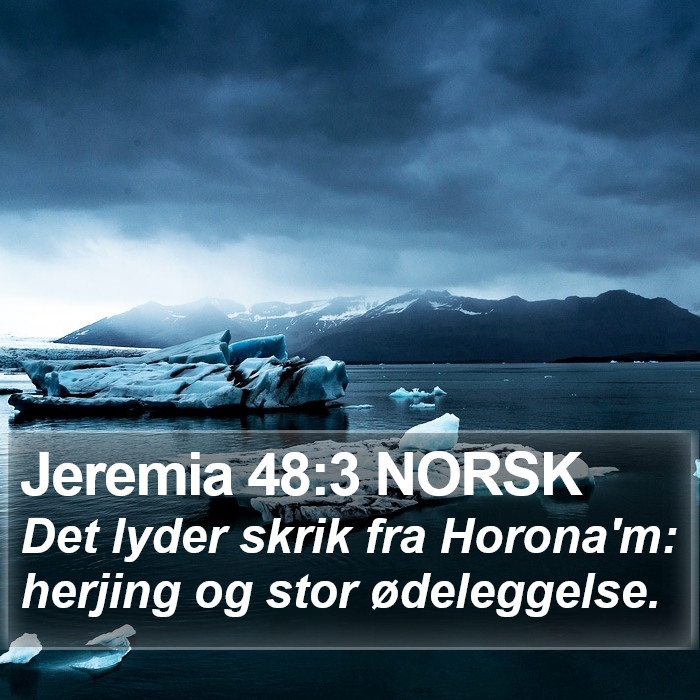 Jeremia 48:3 NORSK Bible Study