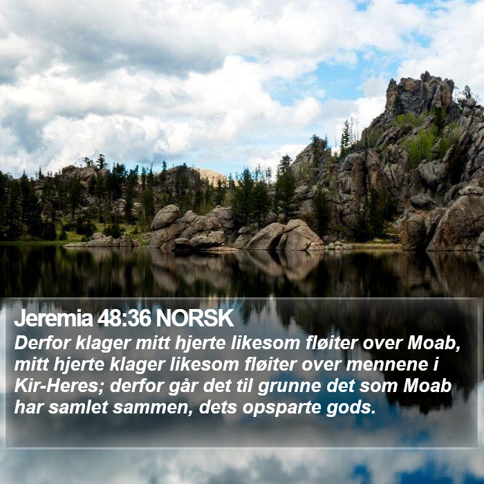 Jeremia 48:36 NORSK Bible Study