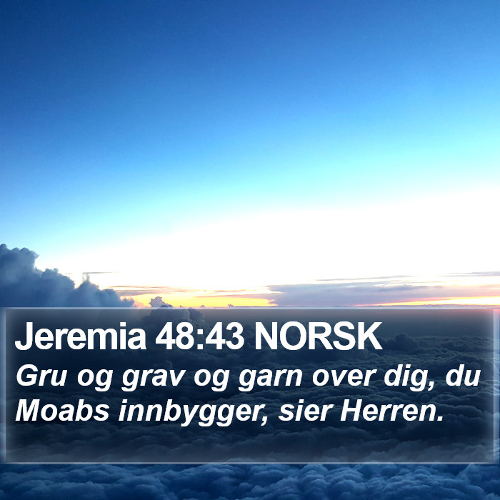 Jeremia 48:43 NORSK Bible Study