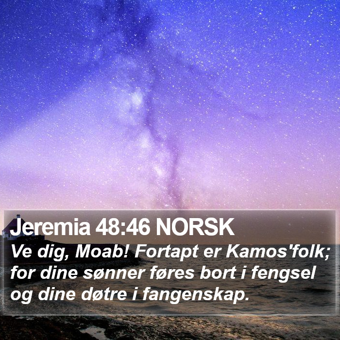 Jeremia 48:46 NORSK Bible Study