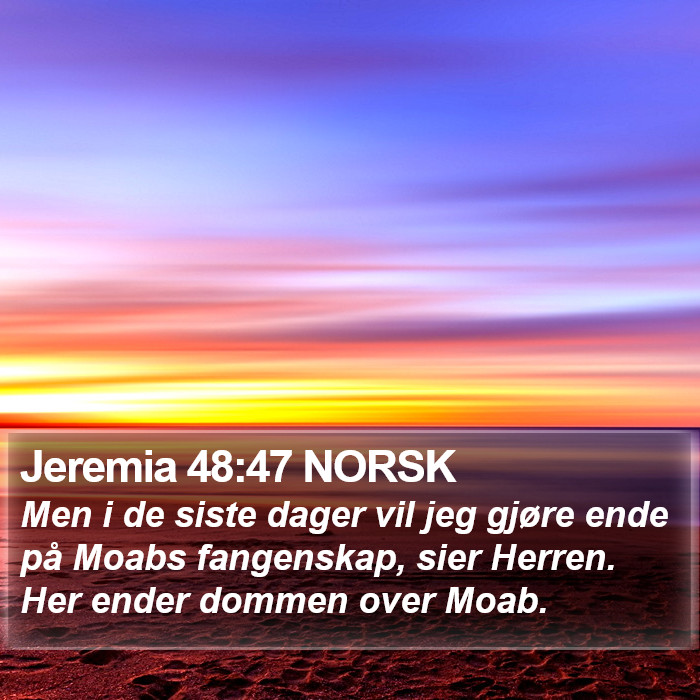 Jeremia 48:47 NORSK Bible Study