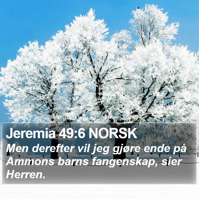 Jeremia 49:6 NORSK Bible Study