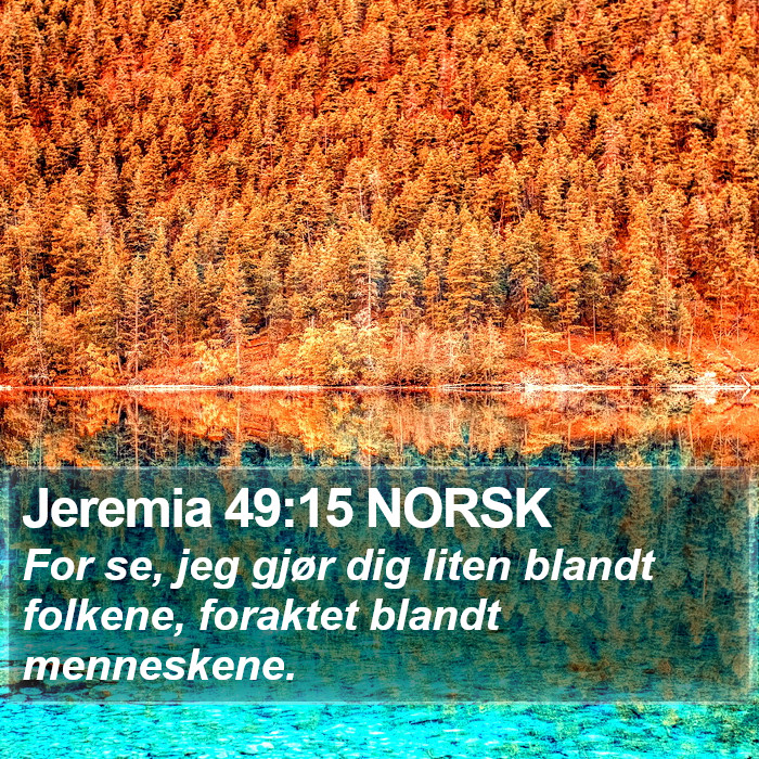 Jeremia 49:15 NORSK Bible Study