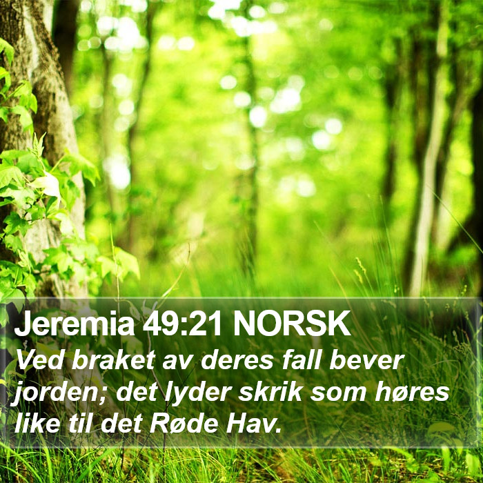 Jeremia 49:21 NORSK Bible Study