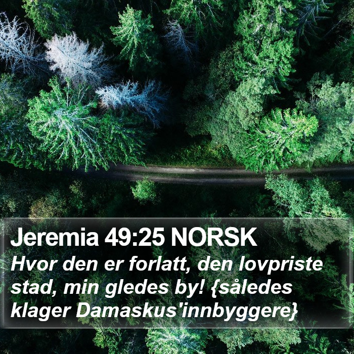 Jeremia 49:25 NORSK Bible Study