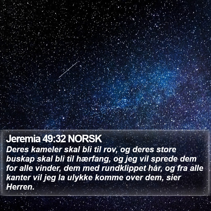 Jeremia 49:32 NORSK Bible Study