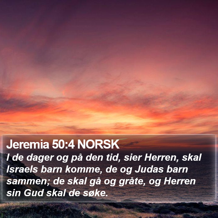 Jeremia 50:4 NORSK Bible Study