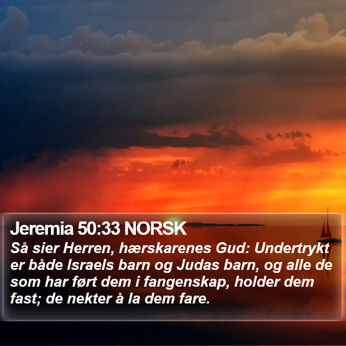 Jeremia 50:33 NORSK Bible Study