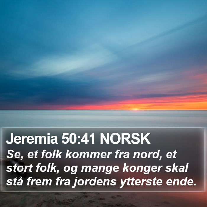 Jeremia 50:41 NORSK Bible Study