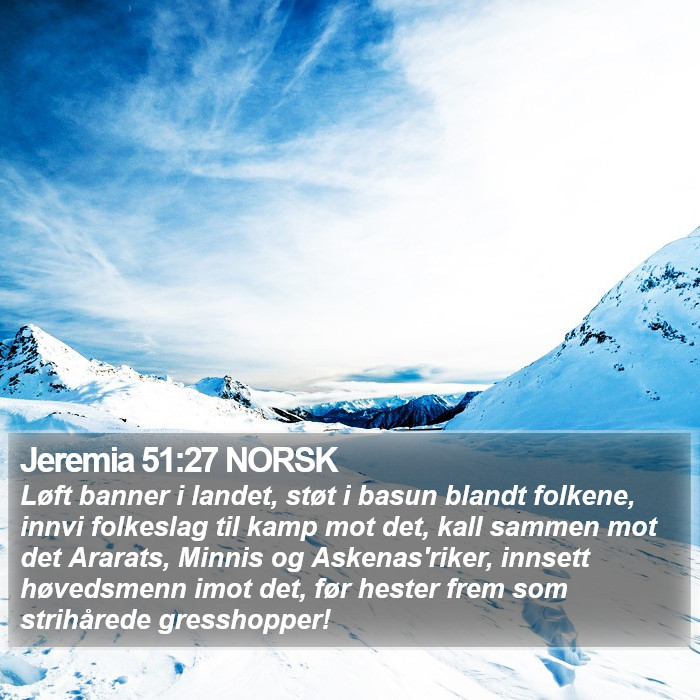 Jeremia 51:27 NORSK Bible Study