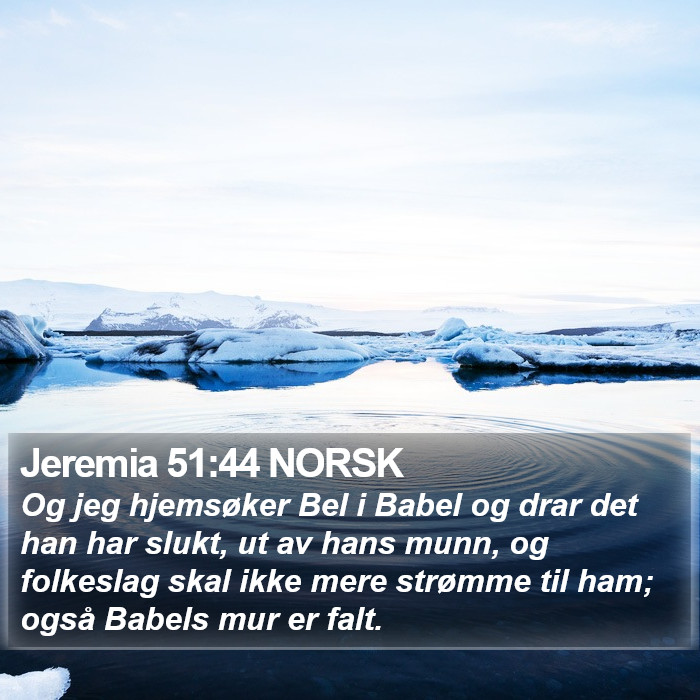 Jeremia 51:44 NORSK Bible Study