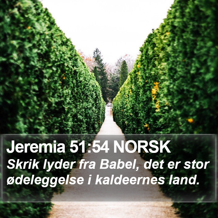 Jeremia 51:54 NORSK Bible Study