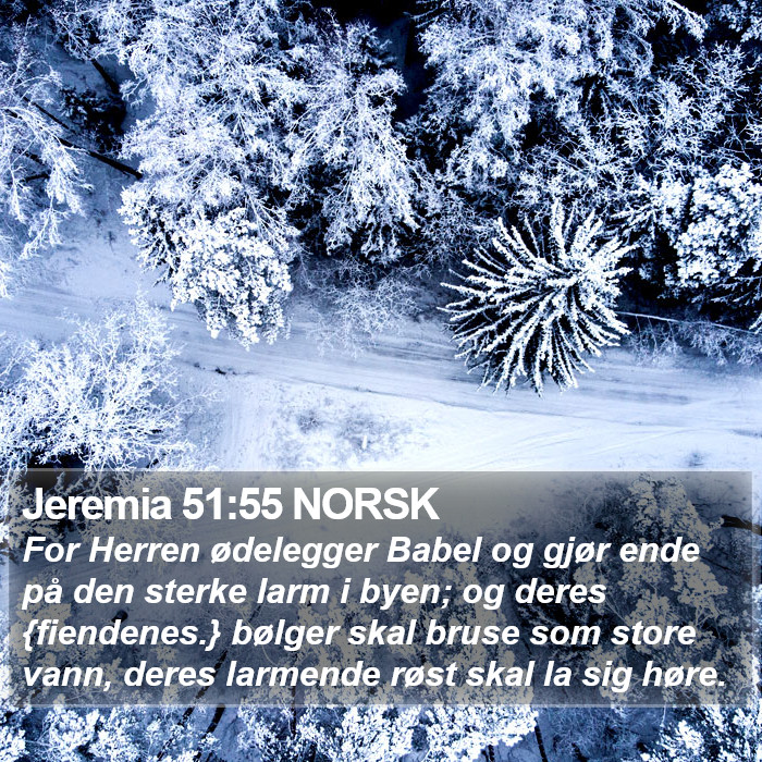 Jeremia 51:55 NORSK Bible Study